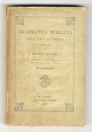 Seller image for Grammatica italiana dell'uso moderno. [.] Scrittura e pronunzia. Parti del discorso e flessioni. Formazione delle parole. Metrica. Seconda edizione. for sale by Libreria Oreste Gozzini snc