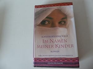 Seller image for Im Namen meiner Kinder. Roman. Hardcover mit Schutzumschlag for sale by Deichkieker Bcherkiste