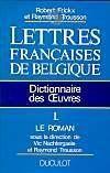 Bild des Verkufers fr Lettres franaises de Belgique zum Verkauf von Chapitre.com : livres et presse ancienne