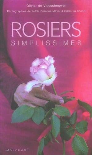 Seller image for Rosiers simplissimes for sale by Chapitre.com : livres et presse ancienne
