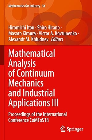 Seller image for Mathematical Analysis of Continuum Mechanics and Industrial Applications III for sale by moluna