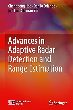 Immagine del venditore per Advances in Adaptive Radar Detection and Range Estimation venduto da moluna