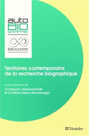 Seller image for territoires contemporains de la recherche biographique for sale by Chapitre.com : livres et presse ancienne