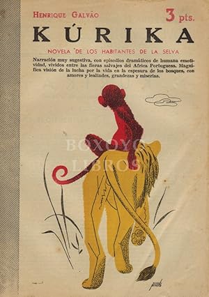 Kúrica (Novela de los habitantes de la selva). Novela completa