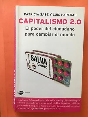 Immagine del venditore per Capitalismo 2.0 El poder ciudadano para cambiar el mundo. venduto da Libreria Anticuaria Camino de Santiago