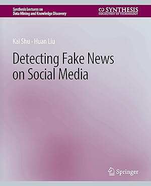 Seller image for Detecting Fake News on Social Media for sale by moluna