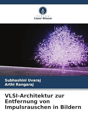 Seller image for Arquitectura VLSI para eliminar el ruido de impulsos en las imgenes for sale by moluna