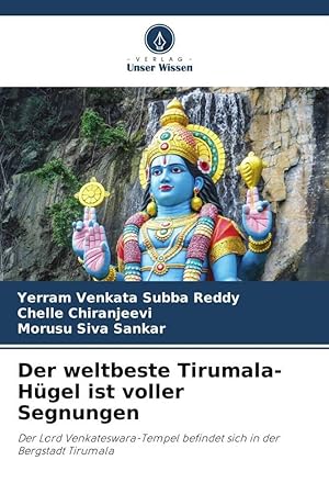 Bild des Verkufers fr La mejor colina de Tirumala est llena de bendiciones zum Verkauf von moluna