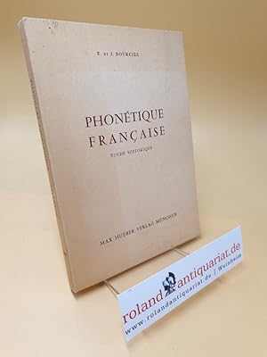 Seller image for Phonetique Francaise ; Etude Historique for sale by Roland Antiquariat UG haftungsbeschrnkt