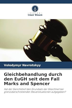 Seller image for Gleichbehandlung durch den EuGH seit dem Fall Marks and Spencer for sale by moluna
