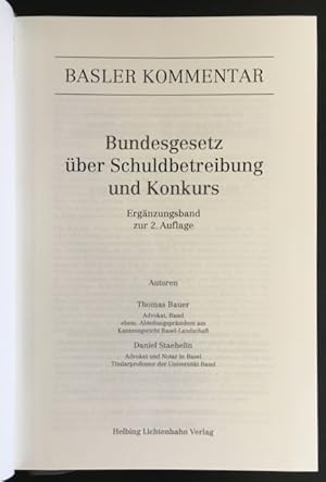 Bild des Verkufers fr Basler Kommentar: Bundesgesetz ber Schuldbetreibung und Konkurs, Ergnzungsband zur 2. Auflage. zum Verkauf von Antiquariat Im Seefeld / Ernst Jetzer