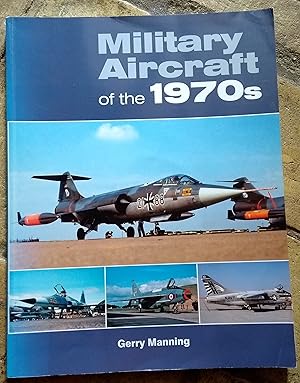 Image du vendeur pour Military Aircraft of the 1970s mis en vente par Trinders' Fine Tools