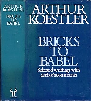 Seller image for Bricks to Babel: Selected writings with comments by the author for sale by Pendleburys - the bookshop in the hills