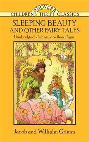 Image du vendeur pour Sleeping Beauty and Other Fairy Tales mis en vente par GreatBookPrices
