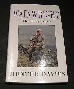 Immagine del venditore per Wainwright; The Biography. venduto da powellbooks Somerset UK.