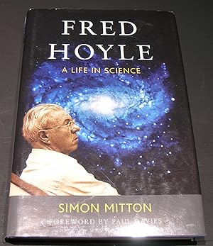 Bild des Verkufers fr Fred Hoyle; A Life in Science zum Verkauf von powellbooks Somerset UK.