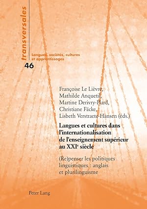 Seller image for Langues et cultures dans l\'internationalisation de l\'enseignement supÃ©rieur au XXIe siÃ¨cle for sale by moluna