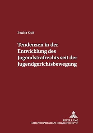 Seller image for Tendenzen in der Entwicklung des Jugendstrafrechts seit der Jugendgerichtsbewegung for sale by moluna