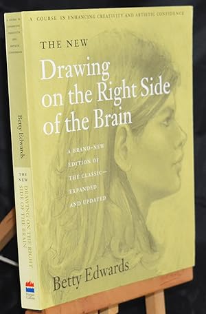 Immagine del venditore per The New Drawing on the Right Side of the Brain. A Course in Enhancing Creativity and Artistic Confidence venduto da Libris Books