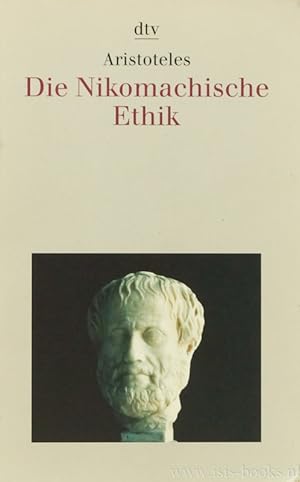 Bild des Verkufers fr Die Nikomachische Ethik. Aus dem Griechischen und mit einer Einfhrung und Erluterungen versehen von O. Gigon. zum Verkauf von Antiquariaat Isis