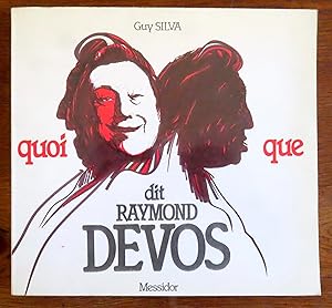 Seller image for Quoi que dit Raymond Devos. for sale by La Bergerie