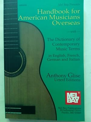 Immagine del venditore per Handbook For American Musicians Overseas. A-Z venduto da Versandantiquariat Jena