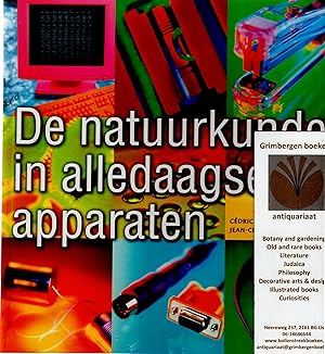 Bild des Verkufers fr De natuurkunde in alledaagse apparaten zum Verkauf von Grimbergen Booksellers