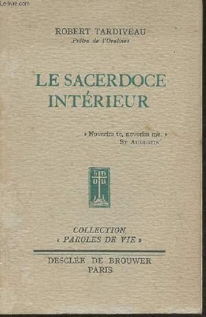 Seller image for Le Sacerdoce intrieur for sale by Le-Livre