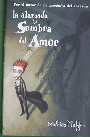 Imagen del vendedor de La alargada sombra del amor a la venta por Librera Alonso Quijano