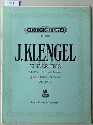 Bild des Verkufers fr Kinder-Trio E moll, Op. 42 No. 1. Piano, Violine und Violoncello. [= Ed. Breitkopf, Nr. 3330] zum Verkauf von Antiquariat hinter der Stadtmauer