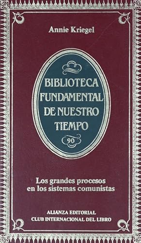 Imagen del vendedor de Los grandes procesos en los sistemas comunistas a la venta por Librera Alonso Quijano