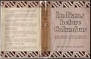 Seller image for Indians Before Columbus: Twenty Thousand Years of North American History Revealed by Archaeology for sale by The Book Collector, Inc. ABAA, ILAB