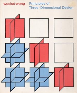 Seller image for Principles of Three-Dimensional Design for sale by San Francisco Book Company