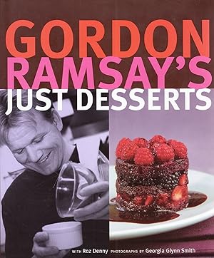 Image du vendeur pour Gordon Ramsay's Just Desserts : mis en vente par Sapphire Books