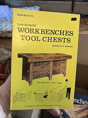 Seller image for How to Build Workbenches Tool Chests for sale by A.C. Daniel's Collectable Books