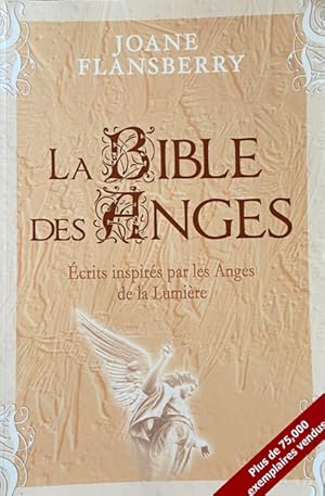 Image du vendeur pour La Bible des Anges mis en vente par Livres Norrois