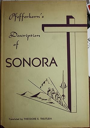 Seller image for Sonora A Description of The Province for sale by Old West Books  (ABAA)