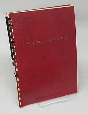 Seller image for Standard Flag Cancel Encyclopedia: A Classifying Research Work compiled from original sources, including official records no longer existing for sale by Attic Books (ABAC, ILAB)