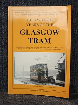 Twilight Years of the Glasgow Tram