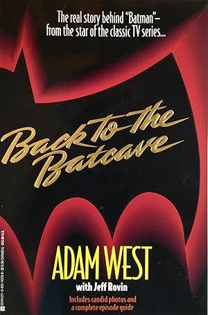 BACK to the BATCAVE (Signed by Adam West)