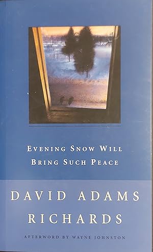 Evening Snow Will Bring Such Peace