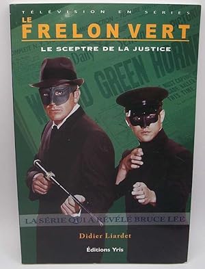 Bild des Verkufers fr Le Frelon Vert: Le Sceptre de la Justice zum Verkauf von Easy Chair Books