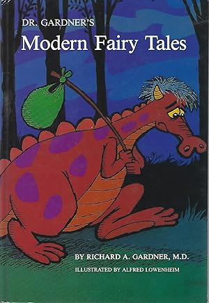 Dr. Gardner's Modern Fairy Tales