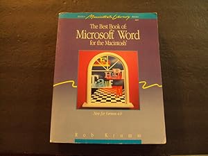 Image du vendeur pour The Best Book Of: Microsoft Word For The Macintosh sc 1990 Rob Krumm Hayden Books mis en vente par Joseph M Zunno