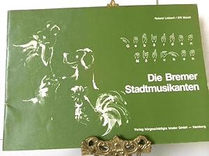 Die Bremer Stadtmusikanten. Gebärdenmärchen