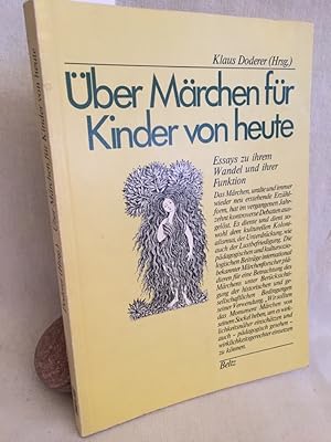 Immagine del venditore per ber Mrchen fr Kinder von heute: Essays zu ihrem Wandel und ihrer Funktion. (= Jugendliteratur heute, Schriftenreihe des Instituts fr Jugendbuchforschung der Johann Wolfgang Goethe-Universitt Frankfurt a.M.). venduto da Versandantiquariat Waffel-Schrder