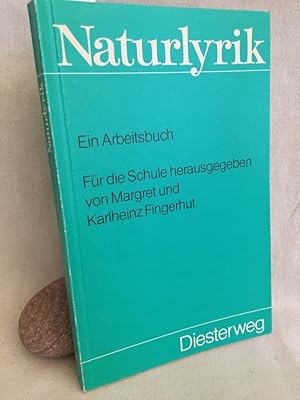 Imagen del vendedor de Naturlyrik: Ein Arbeitsbuch. a la venta por Versandantiquariat Waffel-Schrder