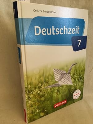 Image du vendeur pour Deutschzeit 7: stliche Bundeslnder. (= Deutschzeit, Lese- und Sprachbuch, Band 7). mis en vente par Versandantiquariat Waffel-Schrder