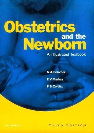 Bild des Verkufers fr Obstetrics and the Newborn: An Illustrated Textbook zum Verkauf von WeBuyBooks