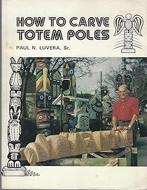 How to Carve Totem Poles